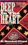 Deep in the Heart