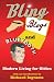 Search : Bling, Blogs and Bluetooth: A Guide for Oldies