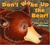 Don't Wake Up the Bear!