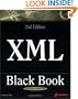 XML Black Book 2nd Edition: The Complete Reference for XML Designers and Content Developers
