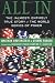 All In: The (Almost) Entirely True Story of the World Series of Poker