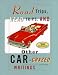 Book Road Trips, Head Trips, and Other Car-Crazed Writings