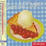 The Dance Hall Crashers -  Blues Plate Special