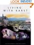 Living With Karst: A Fragile Foundation