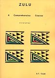 Zulu: A Comprehensive Course (Revised Edition)