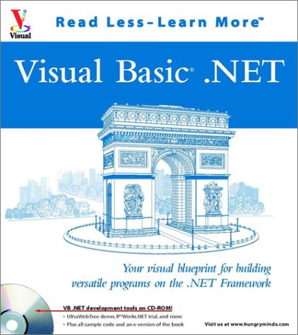 visual basicnet your visual blueprint for building versatile programs on the net framework visual read less