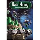 Click here to buy Data Mining: Next Generation Challenges and Future Directions... by  Hillol Kargupta, Anupam Joshi, Krishnamoorthy Sivakumar, and Yelena Yesha.