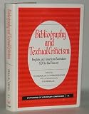 Bibliography and textual criticism : English and American literature, 1700 to the present