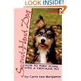 Second-Hand Dog: How to Turn Yours into a First-Rate Pet (Howell reference books)
