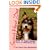 Second-Hand Dog: How to Turn Yours into a First-Rate Pet (Howell reference books)