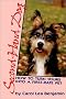 Second-Hand Dog: How to Turn Yours into a First-Rate Pet (Howell Reference Books) Second-Hand Dog: How to Turn Yours into a First-Rate Pet (Howell Reference Books)