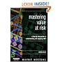 Mastering Value at Risk: A Step-by-Step Guide to Understanding and Applying VAR (Market Editions)