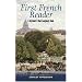 First French Reader: A Beginner's Dual-Language Book (Dover Books on Language)