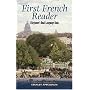 First French Reader: A Beginner's Dual-Language Book (Dover Books on Language)