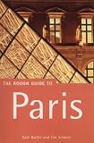 The Rough Guide to Paris (Rough Guide Travel Guides)