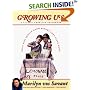 Growing Up: A Classic American Childhood