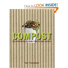 Compost: The natural way to make food for your garden