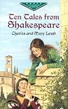 Ten Tales from Shakespeare (Evergreen Classics)