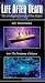 VHS : Life After Death, Episodes 7 & 8 - Reincarnation / The Testimony of Science
