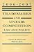 Trademarks and Unfair Competition, 2006-2007 Case and Statutory