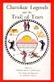 Cherokee Legends and the Trail of Tears