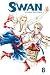 Swan: Volume 8 (Swan (Graphic Novels))