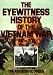 Eyewitness History of the Vietnam War