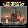The Charnel God: Zothique Series