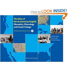 Atlas of North American English: Phonetics, Phonology and Sound Change
