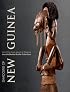Shadows of New Guinea: Art from the Great Oceania Island in the Barbier-mueller Collection