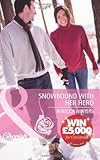 Snowbound with her hero