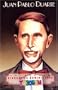 Juan Pablo Duarte (Colecci�n Biograf�as Dominicanas)