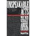 Unspeakable Acts: Why Men Sexually Abuse Children