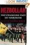 Hezbollah: The Changing Face of Terrorism