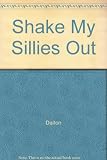 Shake My Sillies Out