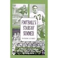 Football's Stars of Summer: A History of the College All Star Football Game Series of 1934-1976 (American Sports History... by  Raymond Schmidt