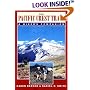The Pacific Crest Trail: A Hiker's Companion