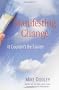 Manifesting Change: It Couldn't Be Easier
