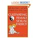 Healing Love Thru the Tao: Cultivating Female Sexual Energy