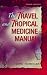 The Travel and Tropical Medicine Manual