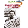 Revolutionary Integration: A Marxist Analysis of African American Liberation by Richard S. Fraser and Tom Boot