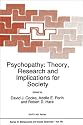 Psychopathy: Theory, Research and Implications for Society (NATO Science Series D: (closed))