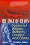 The Edge of Chaos: Financial Booms, Bubbles, Crashes and Chaos