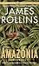 Amazonia: A Novel
