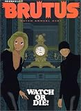 BRUTUS WATCH ANNUAL 2001―腕時計付
