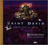 Saint David: Patron Saint of Wales