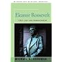 Eleanor Roosevelt: First Lady and Humanitarian