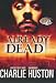 Already Dead (Joe Pitt Casebooks, #1)