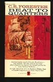 Beat to Quarters (Hornblower Saga Series, No. 5)