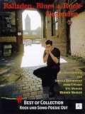 Balladen, Blues und Rock- Legenden. Rock und Song-Poesie Ost, Best of Collection - Peter Wicke